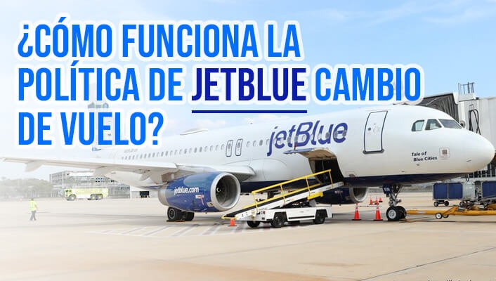 jetblue cambio de vuelo