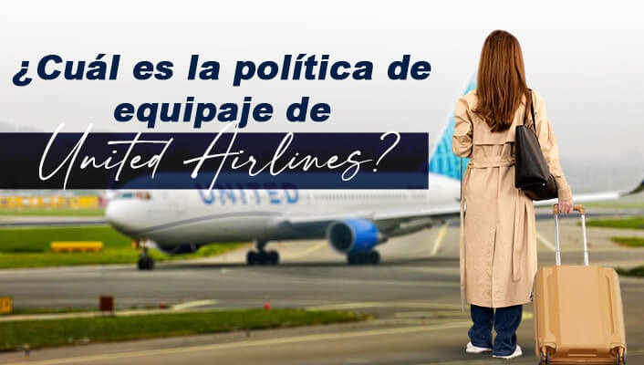 Política de Equipaje de United Airlines